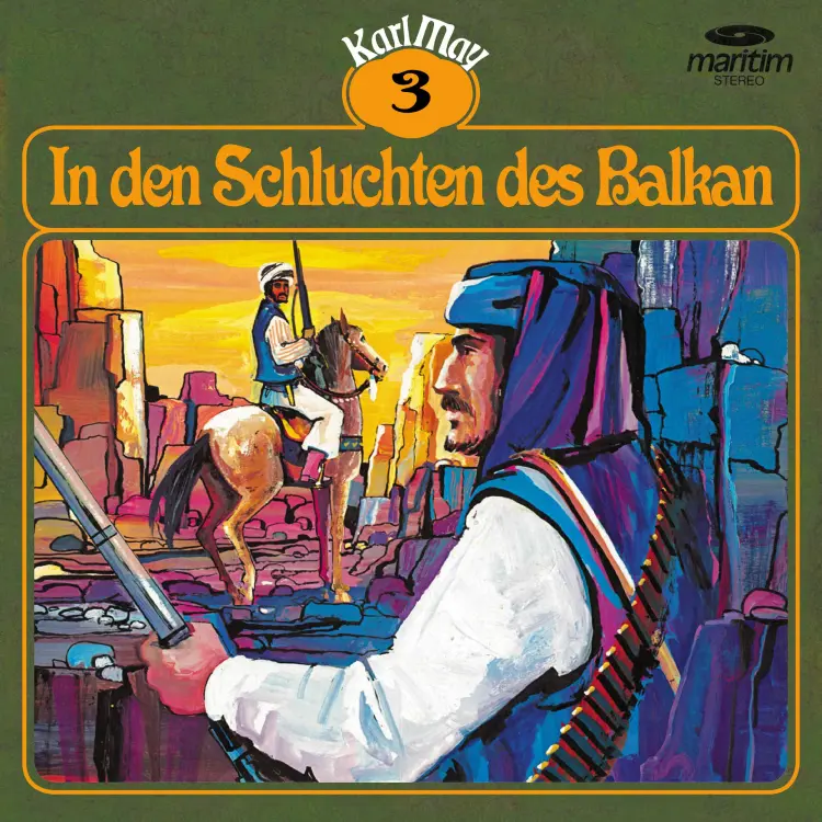 Cover von Karl May - Folge 3 - In den Schluchten des Balkan
