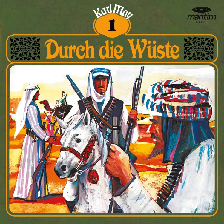 Cover von Karl May - Folge 1 - Durch die Wüste