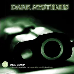 Cover - Dark Mysteries - Folge 13 - Der Coup
