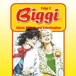 Cover - Biggi - Folge 2 - Küsse, Klatsch und Katastrophen