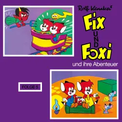 Cover - Rolf Kauka - Fix und Foxi - Fix und Foxi und ihre Abenteuer, Folge 5