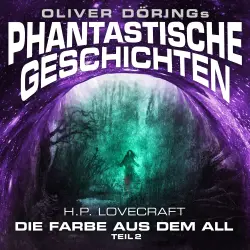 Cover - Phantastische Geschichten - Phantastische Geschichten - Die Farbe aus dem All, Teil 2