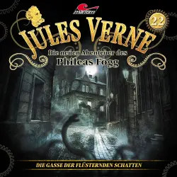 Cover - Jules Verne - Folge 22 - Die Gasse der flüsternden Schatten