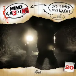 Cover - MindNapping - Folge 20 - Und es ward tiefe Nacht
