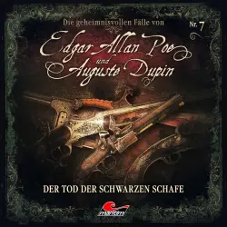 Cover - Edgar Allan Poe & Auguste Dupin - Folge 7 - Der Tod der schwarzen Schafe