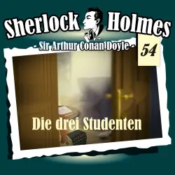 Cover - Sherlock Holmes - Fall 54 - Die drei Studenten