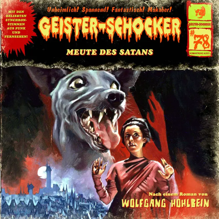 Cover von Geister-Schocker - Folge 78 - Meute des Satans