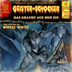 Cover - Geister-Schocker - Folge 22 - Das Grauen aus dem Eis