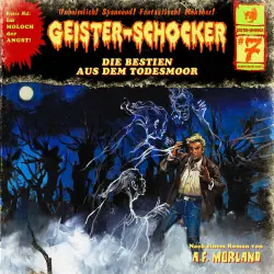 Cover - Geister-Schocker - Folge 7 - Die Bestien aus dem Todesmoor