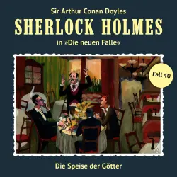 Cover - Sherlock Holmes - Fall 40 - Die Speise der Götter