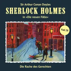 Cover - Sherlock Holmes - Fall 28 - Die Rache des Gerechten