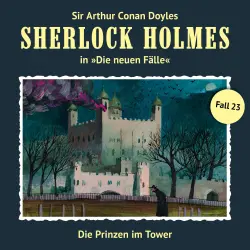 Cover - Sherlock Holmes - Fall 23 - Die Prinzen im Tower