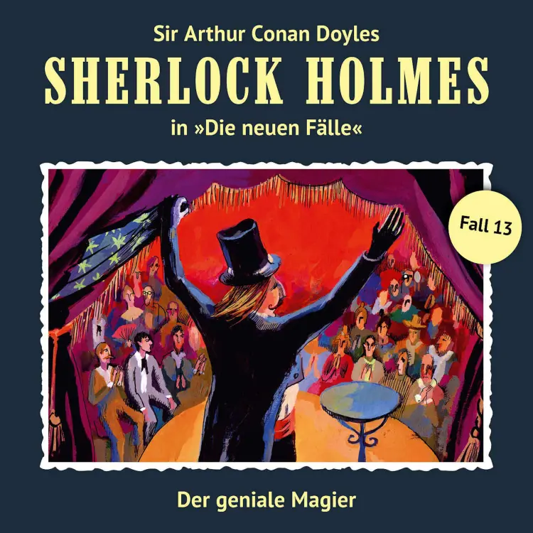 Cover von Sherlock Holmes - Fall 13 - Der geniale Magier