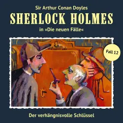 Cover - Sherlock Holmes - Fall 12 - Der verhängnisvolle Schlüssel