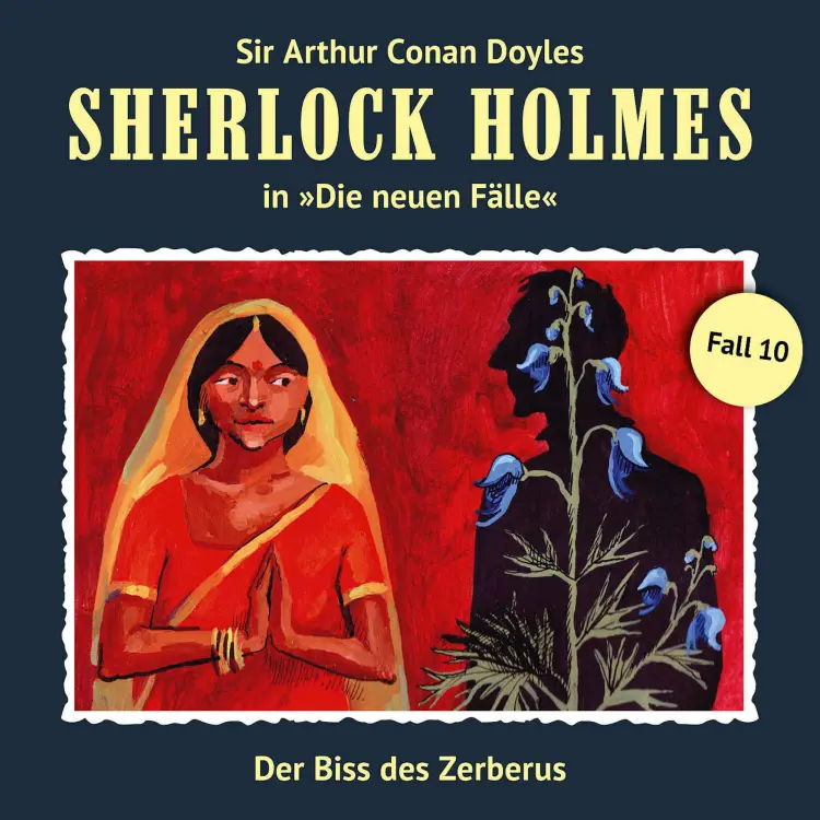 Cover von Sherlock Holmes - Fall 10 - Der Biss des Zerberus