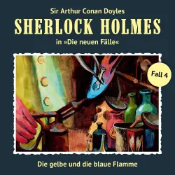 Cover - Sherlock Holmes - Fall 4 - Die gelbe und die blaue Flamme