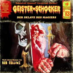 Cover - Geister-Schocker - Folge 83 - Der Sklave des Magiers