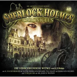 Cover - Sherlock Holmes Chronicles - Folge 48 - Die verschwundene Witwe