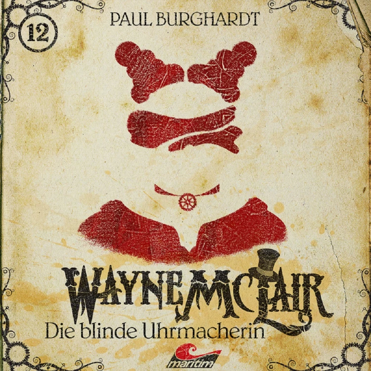 Cover von Paul Burghardt - Wayne McLair - Folge 12 - Die blinde Uhrmacherin
