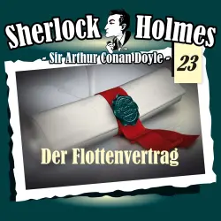 Cover - Sherlock Holmes - Fall 23 - Der Flottenvertrag