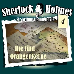 Cover - Sherlock Holmes - Fall 4 - Die fünf Orangenkerne