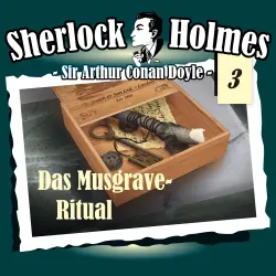 Cover - Sherlock Holmes - Fall 3 - Das Musgrave-Ritual