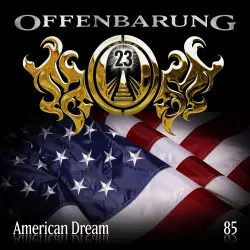 Cover - Offenbarung 23 - Folge 85 - American Dream