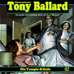 Cover - Tony Ballard - Folge 16 - Die Vampir-Klinik