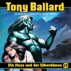 Cover - Tony Ballard - Folge 10 - Die Hexe und der Silberdämon