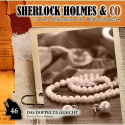 Cover - Sherlock Holmes & Co - Folge 46 - Das doppelte Gesicht