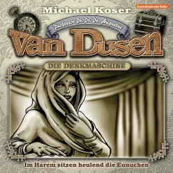 Cover - Professor van Dusen - Folge 18 - Im Harem sitzen heulend die Eunuchen