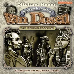 Cover - Professor van Dusen - Folge 9 - Ein Mörder bei Madame Tussaud