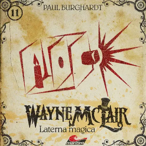 Cover von Paul Burghardt - Wayne McLair - Folge 11 - Laterna magica