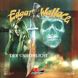 Cover - Edgar Wallace - Folge 15 - Der Unheimliche