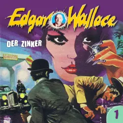 Cover - Edgar Wallace - Folge 1 - Der Zinker
