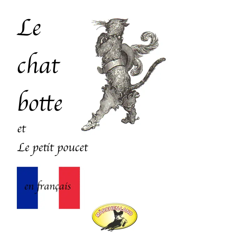 Cover von Charles Perrault - Märchen auf Französisch - Le chat botté / Le petit poucet