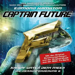 Cover - Captain Future - Folge 6 - Kampf unter dem Meer
