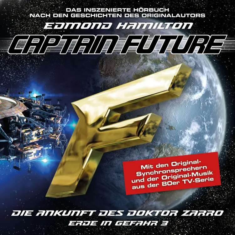 Cover von Captain Future - Folge 3 - Die Ankunft des Doktor Zarro