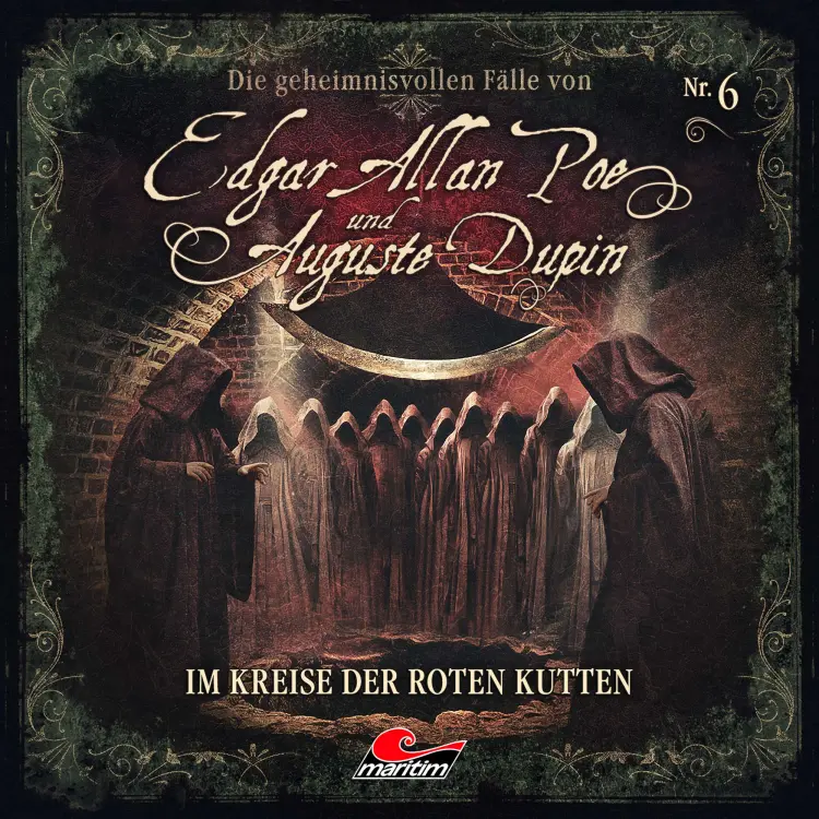 Cover von Edgar Allan Poe & Auguste Dupin - Folge 6 - Im Kreise der roten Kutten
