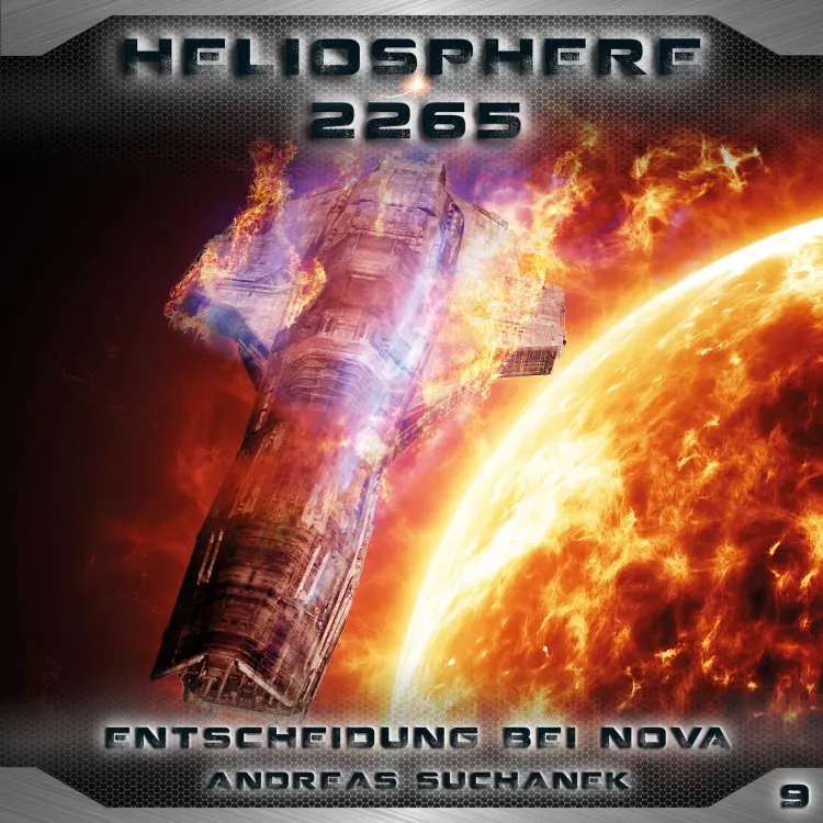 Cover von Heliosphere 2265 - Folge 9 - Entscheidung bei NOVA