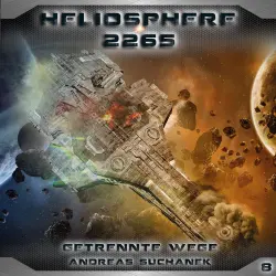 Cover - Heliosphere 2265 - Folge 8 - Getrennte Wege