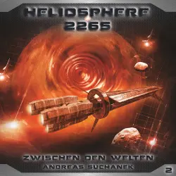 Cover - Heliosphere 2265 - Folge 2 - Zwischen den Welten
