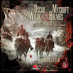 Cover - Oscar Wilde & Mycroft Holmes - Folge 15 - Goldrausch