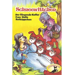 Cover - Gebrüder Grimm - Gebrüder Grimm - Schneewittchen und weitere Märchen