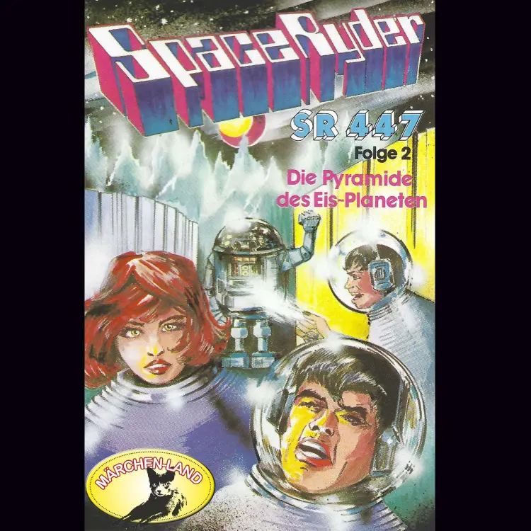 Cover von Space Ryder SR-447 - Folge 2 - Die Pyramide des Eisplaneten