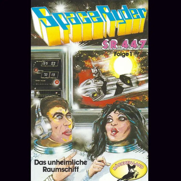 Cover von Space Ryder SR-447 - Folge 1 - Das unheimliche Raumschiff