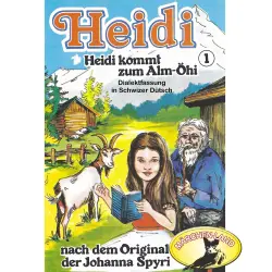 Cover - Heidi - Folge 1 - Heidi kommt zum Alm-Öhi