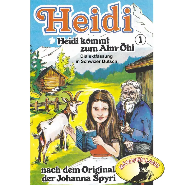 Cover von Heidi - Folge 1 - Heidi kommt zum Alm-Öhi