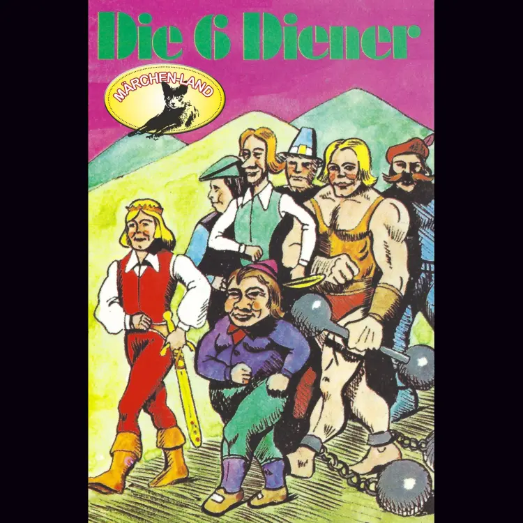 Cover von Gebrüder Grimm - Gebrüder Grimm - Die sechs Diener / Der goldene Vogel / Die zertanzten Schuhe