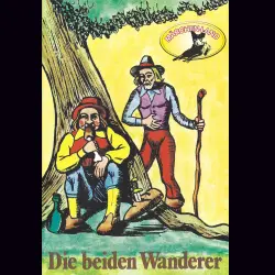 Cover - Gebrüder Grimm - Gebrüder Grimm - Die beiden Wanderer / Der Geist im Glase